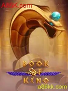 Descubra o Universo Fascinante de BookOfKeno no Mundo dos Jogos de A86K.com