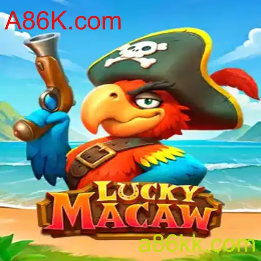 Descubra o Fascinante Mundo de LuckyMacaw com A86K.com
